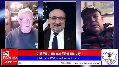 Roger McGill & Harold Beyne- 51st Vietnam War Veterans Day, New Paradigms w/Sargis Sangari EP #189
