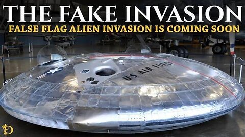The Fake Invasion - Coming in 2024?🛸👽
