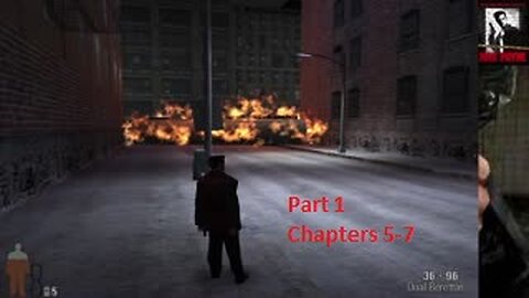 Max Payne - Part 1 Chapters 5-7