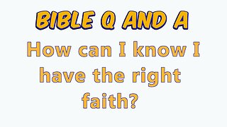 Which Faith is True?