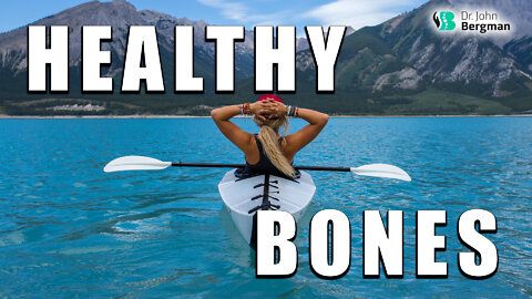 Healthy Bones, Healthy Life - Osteoporosis Cause & Solutions