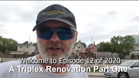 EPS 12 - A Triplex Renovation Part One