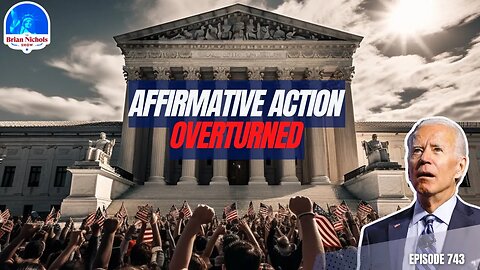 Affirmative Action OVERTURNED! - Supreme Court Shockwaves & The Biden Administration's Struggles