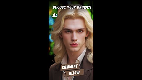 Choose Your Prince