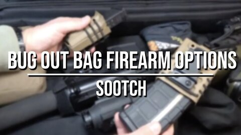 Bug Out Bag Firearm Options