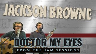 JACKSON BROWNE - DOCTOR MY EYES | COVER | FROM THE LIVE MUSIC STREAMS