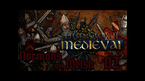 Field of Glory II: Medieval - Normans vs. Welsh 02
