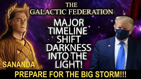 THE GALACTIC FEDERATION - PREPARE FOR THE BIG STORM!! YOU CAN'T BELIEVE WHAT IS COMING!