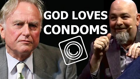 GOD LOVES CONDOMS - Richard Dawkins, Matt Dillahunty
