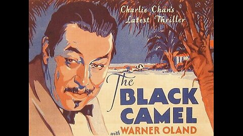 "The Black Camel" (1931) A Warner Oland - Charlie Chan Photoplay