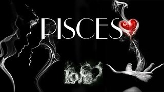 PISCES ♓ Someone who really upset you! Something else you should know!