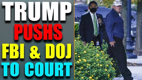 TRUM PUSHS F.B.I & DOJ TO COURT! THE EVENGE IS READY TO DROP! RUMORS ARE FLYING AROUND