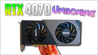 INNO3D RTX 4070 Unboxing