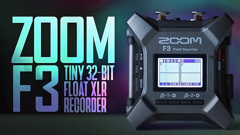 ZOOM F3 32-bit float audio recorder review