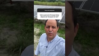 Vale a pena ter Energia Solar depois da lei 14300 “Taxação do Sol “☀️ ?