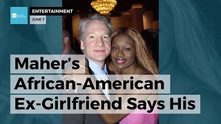 Maher’s African-American Ex-Girlfriend Says His Use Of N-Word Is ‘Sad And Disappointing’