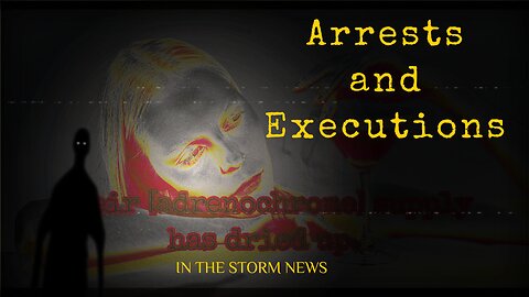 In The Storm News presents a new drop: 'Arrests and Executions.' Full show!