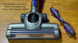 How to Replace the Rolling Brush in a Devanti 120W Cordless Stick Vacuum Cleaner