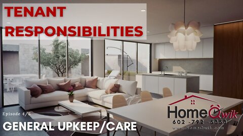 TENANT RESPONSIBILITIES EP 4/5 - GENERAL UPKEEP & CARE