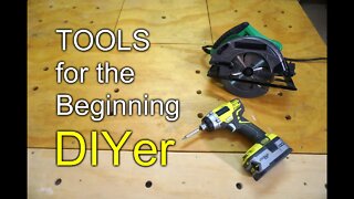 Tools for the beginning DIYer - Power tools