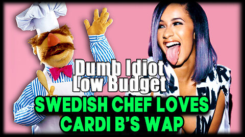SWEDISH CHEF LOVES CARDI B'S WAP (Part 1) | funny muppets voiceover