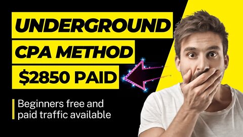 UnderGround $2850 CPA Marketing Method, CPA Marketing for Beginners, CPA Offers