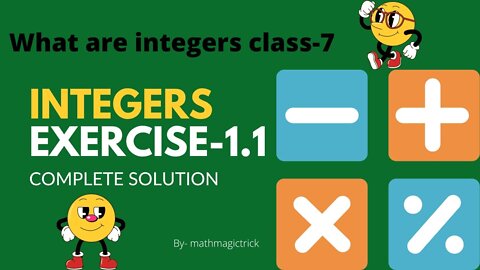 How to find integer class7 Exercise 1.1 full complete