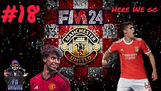 FM 24 Let's Play Manchester United EP18 - Deadline Day Madness & I screwed up!