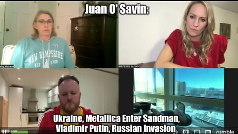 Juan O' Savin: Ukraine, Metallica Enter Sandman, Vladimir Putin, Russian Invasion
