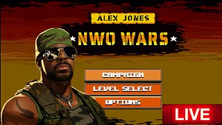 🔴 LIVE - FRAGNIAC- ALEX JONES NWO WARS VIDEO GAME (First Look)!!!! #RUMBLETAKEOVER