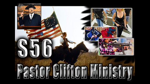 S56 Pastor Clifton Explains The 2A Militia & Self Defensive Force Again