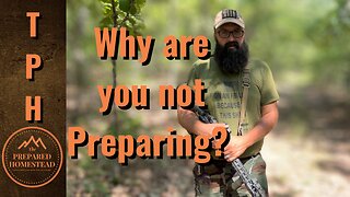 Why are you not Preparing?