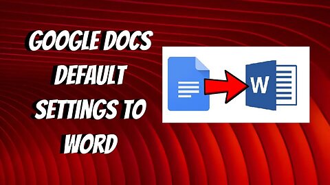 How to Easily change Google Docs default settings to Word quickly