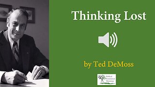 (Audio) Thinking of the Lost? Ted DeMoss