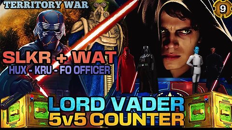 [5v5] R9 LORD VADER COUNTER w/SLKR & WAT SQUAD + DATACRON. SWGOH