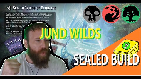 Wilds of Eldraine Sealed Jund BUILD