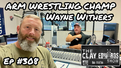 BREAKING ARMS WHEN NECESSARY (Ep #308) W/ WAYNE WITHERS 07/15/22