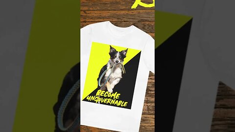 Become Ungovernable Dog Meme Graphic Tee Civil Disobedience Libertarian Politics Funny Shirt Design