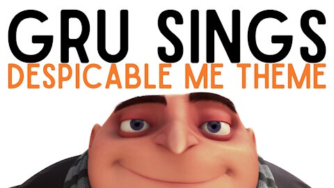 Gru Music Video - Despicable me theme (Parody)