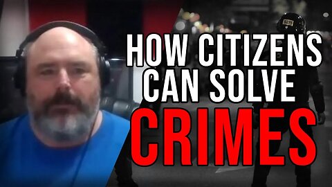 What Can Non-LE Citizens Do To Help Solve Crime? Scene of the Crime Podcast Mike Morford