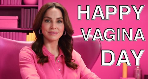 Liberals In Canada Declare "National Vagina & Vulva Appreciation Day" (NOT SATIRE)