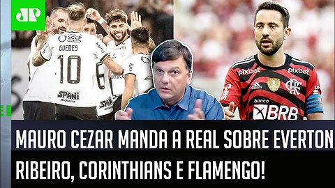 "Corinthians MONITORA Everton Ribeiro? Com TODO RESPEITO, mas..." Mauro Cezar FALA TUDO do Flamengo!