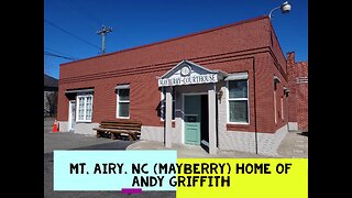 Mt. Airy, NC (Mayberry) with Robin on the Road 2024