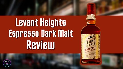 Levant Heights Dark Malt Lebanese Single Malt Whisky Review!