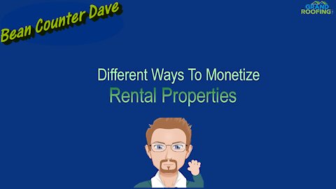 Monetizing Rental Properties