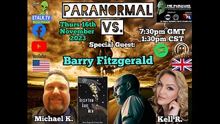 Paranormal Vs.: Episode Twenty-Six with Barry Fitzgerald