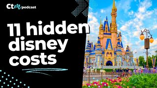 11 Hidden Disney World Expenses