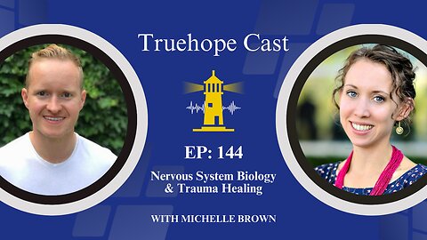 EP144: Nervous System Biology & Trauma Healing