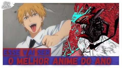 Chainsaw man - ESSE VAI SER O MELHOR ANIME DO ANO