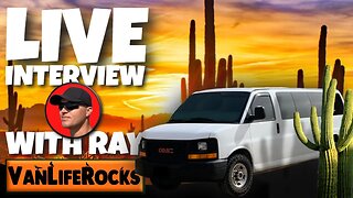 Ray From VanLife Rocks